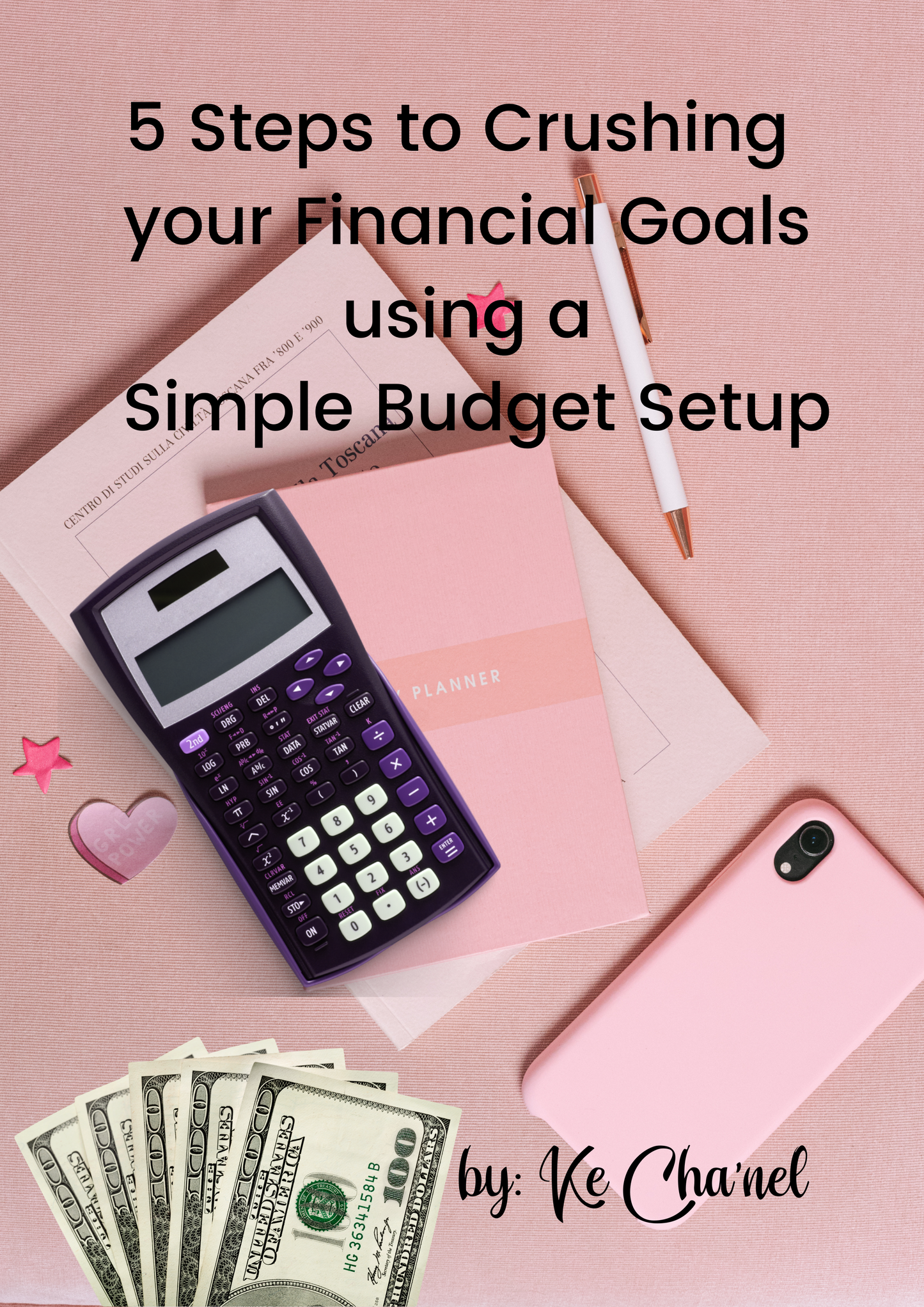 5 Steps to Crushing Financial Goals - Customizing the Chaos