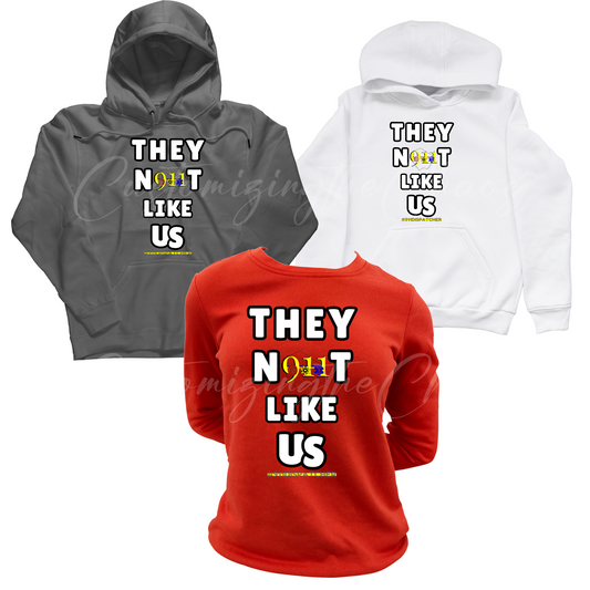 Dispatch  Hoodies "Fort Bend They Not Like Us"