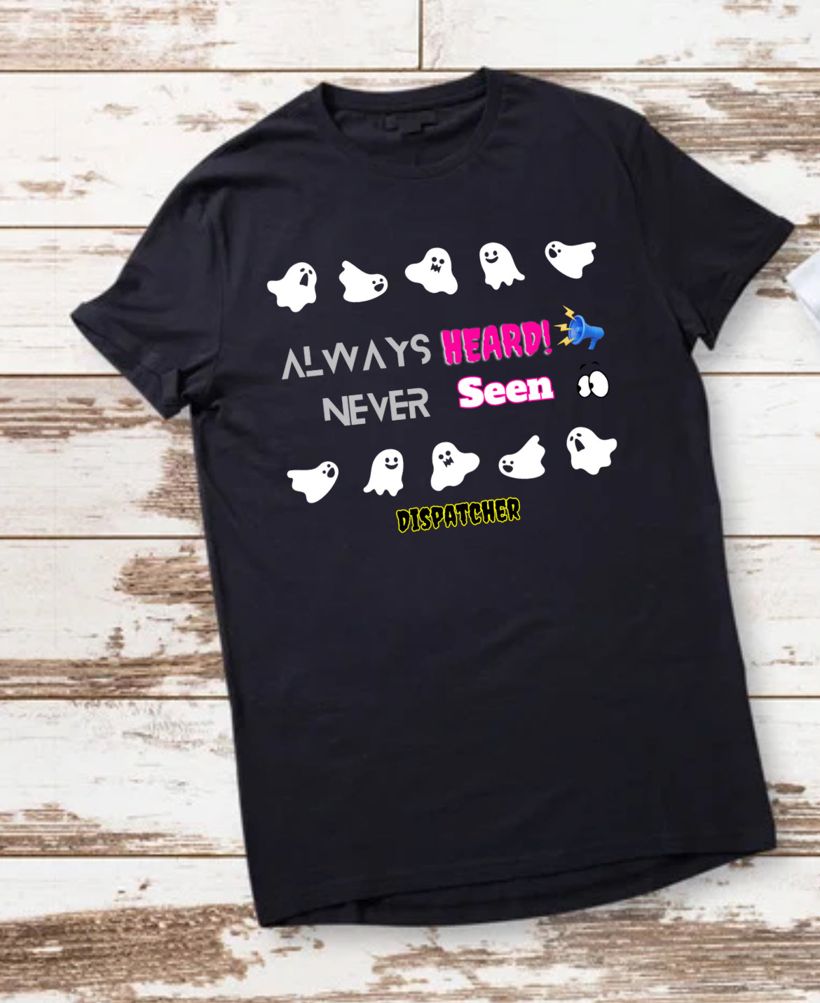 Dispatch T-shirts "Always heard never seen" 1 - Customizing the Chaos